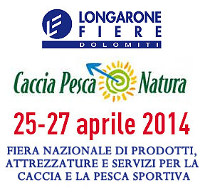 Caccia Pesca Natura - Longarone 2014