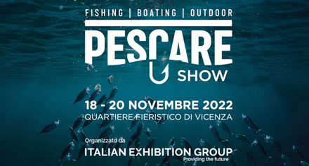 Pescare Show 2022 - Fiera di Vicenza
