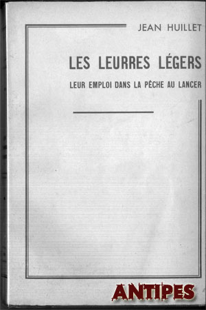 Libro Les Leurres Légers - Jean Huillet 